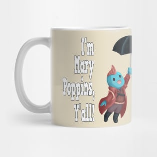 Yondu Poppins - Quote Mug